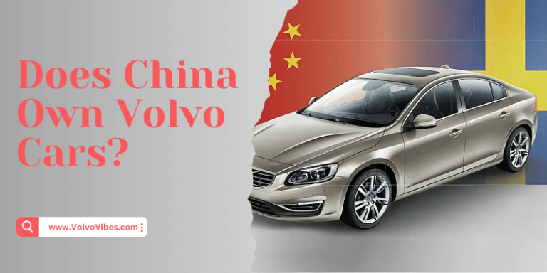 Does China Own Volvo