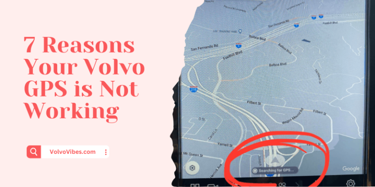 Volvo GPS Not Working