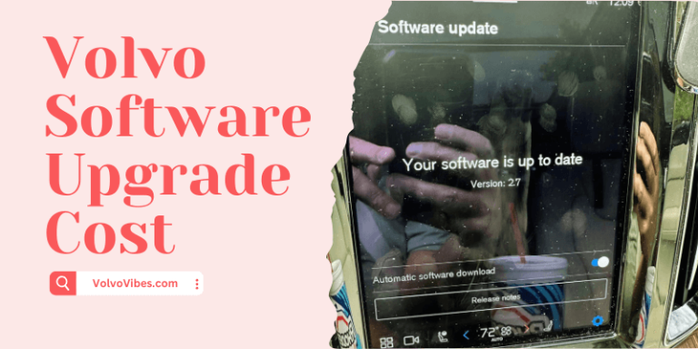 Volvo Software Upgrade Cost