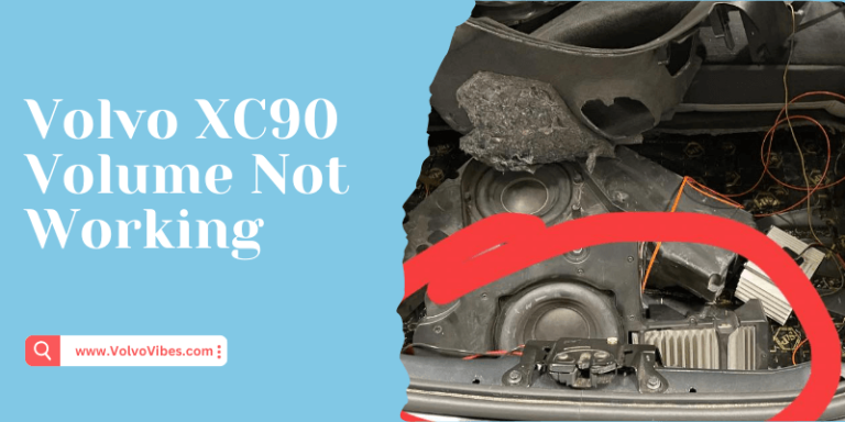 Volvo Xc90 Volume Not Working: Quick Fixes to Restore Sound